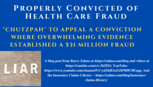 Properly Convicted of Health Care Fraud
