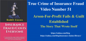 Arson-For-Profit Fails & Guilt Established