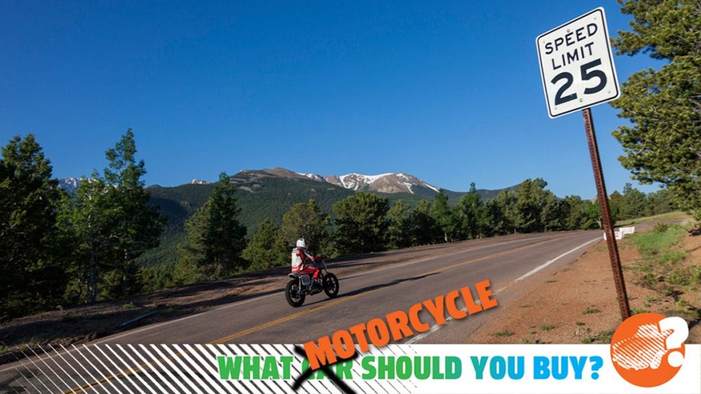 I Want Something Sporty To Take On The Mountain Trails And Pavement. What Motorcycle Should I Buy?