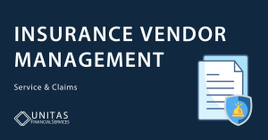 Insurance Vendor Management: Service and Claims (Part 4)