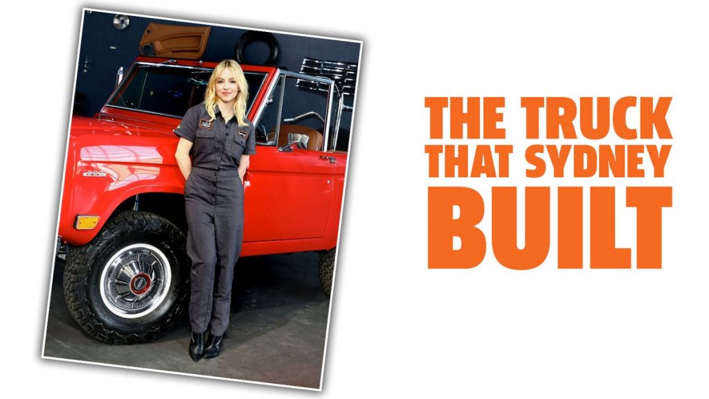 Sydney Sweeney Had ‘Zero’ Wrenching Experience Before Building Her Dream Bronco