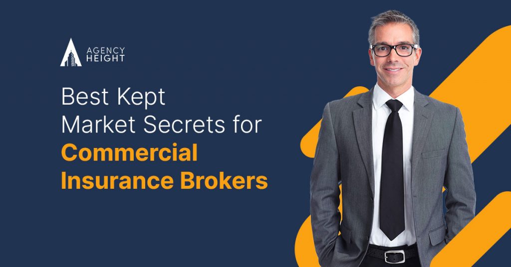 The Best Kept Market Secrets for Commercial Insurance Brokers