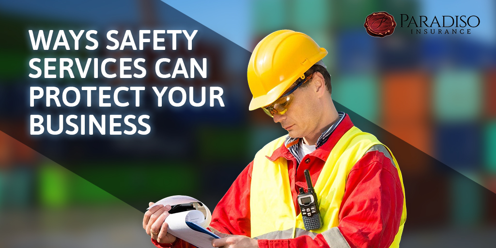 Ways Safety Services can protect your business