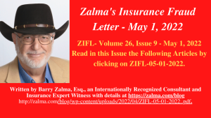 Zalma’s Insurance Fraud Letter – May 1, 2022