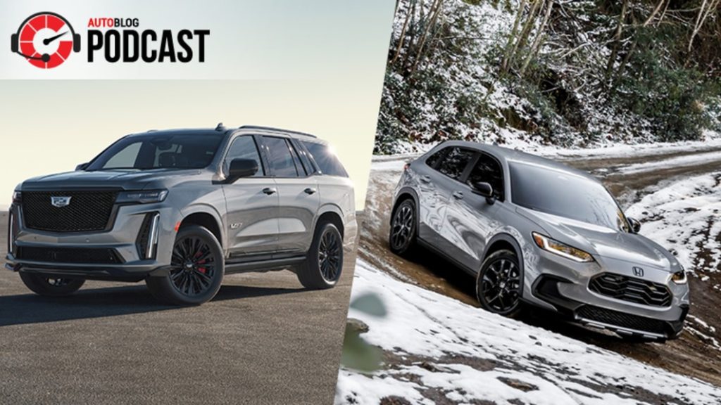 2023 Cadillac Escalade-V and Honda HR-V | Autoblog Podcast #735