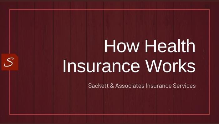 How Does Health Insurance Work?