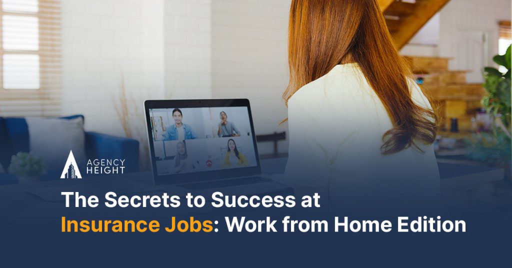 Best Kept Secrets For Insurance Jobs: Work from Home Edition