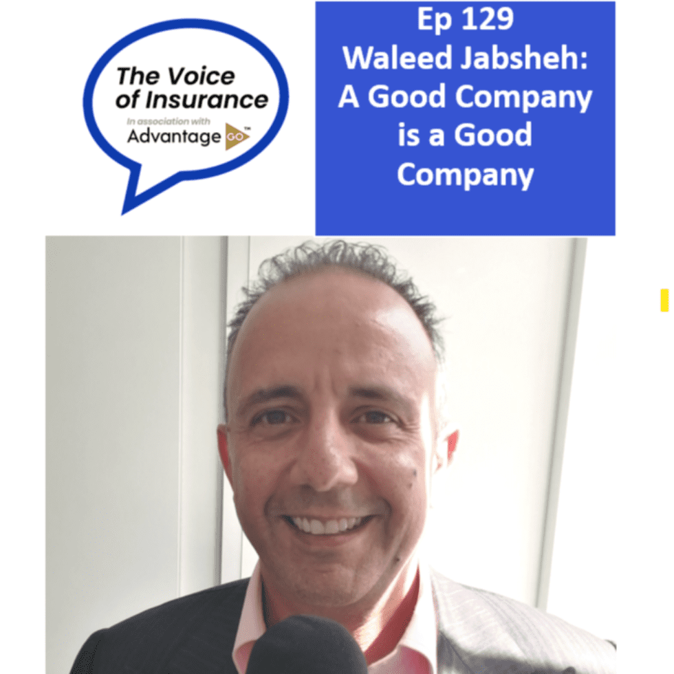 Ep129 Waleed Jabsheh President IGI: A Good Company is a Good Company