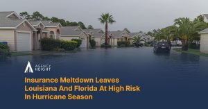 Insurance Meltdown Leaves Louisiana And Florida At High Risk In 2022