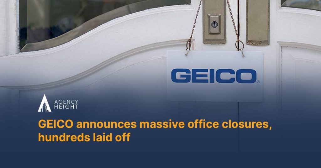 GEICO Announces Massive Office Closures Resulting in Hundreds of Job Losses