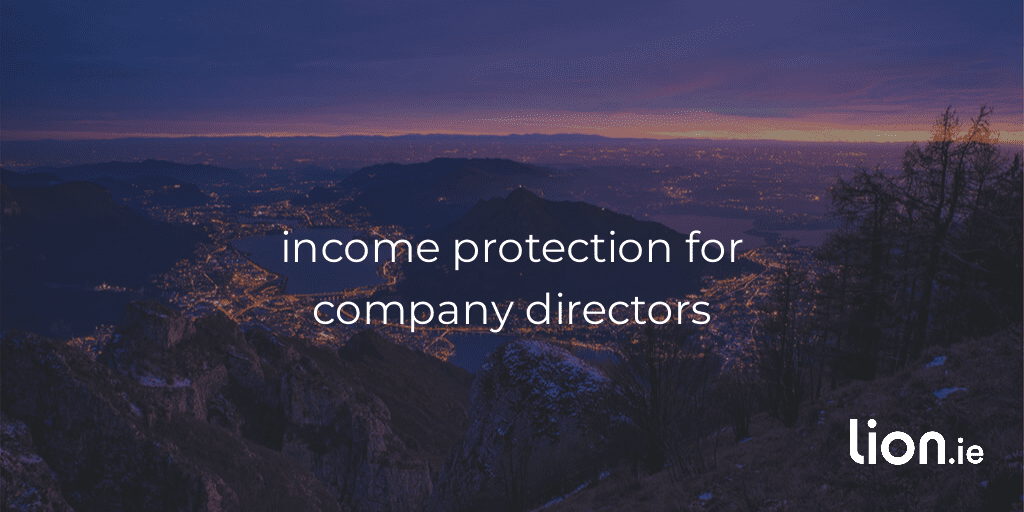 Guide to Income Protection for Company Directors