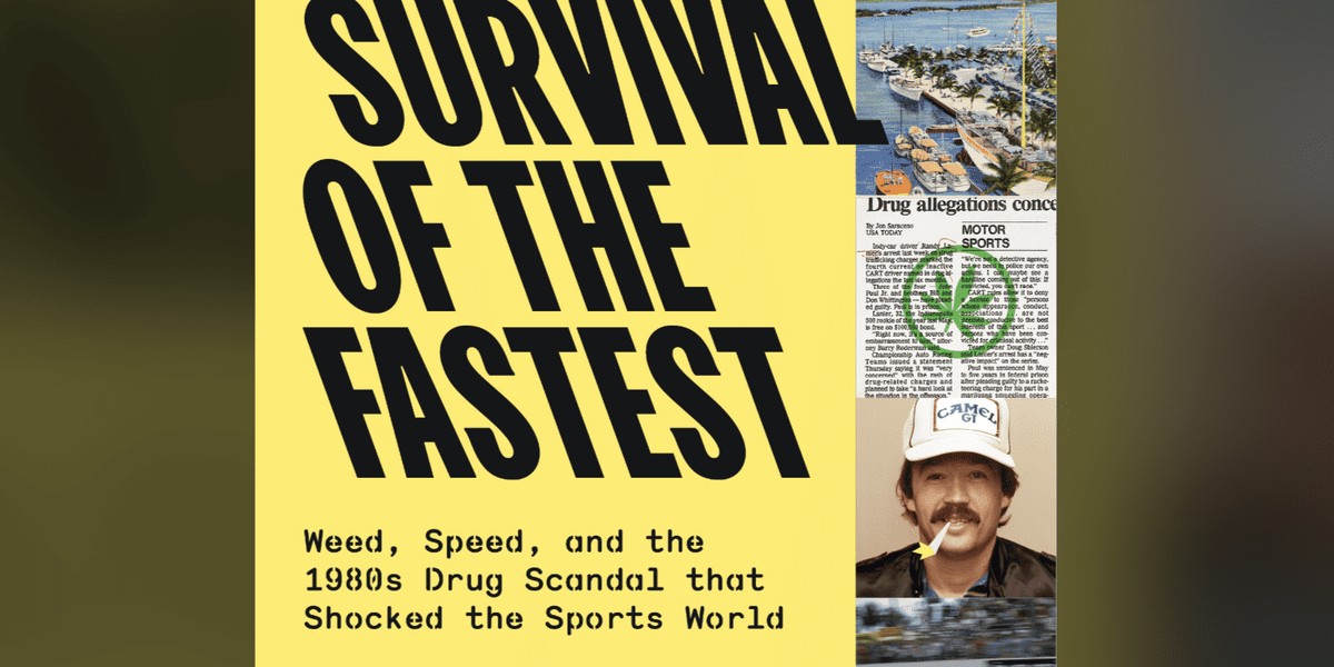 Racer/Weed Dealer Randy Lanier Recounts His Wild Ride In "Survival of the Fastest"