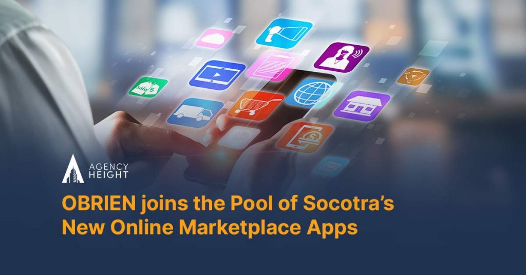 OBRIEN joins the Pool of Socotra’s New Online Marketplace Apps