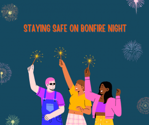 5 ways to stay safe on Bonfire Night