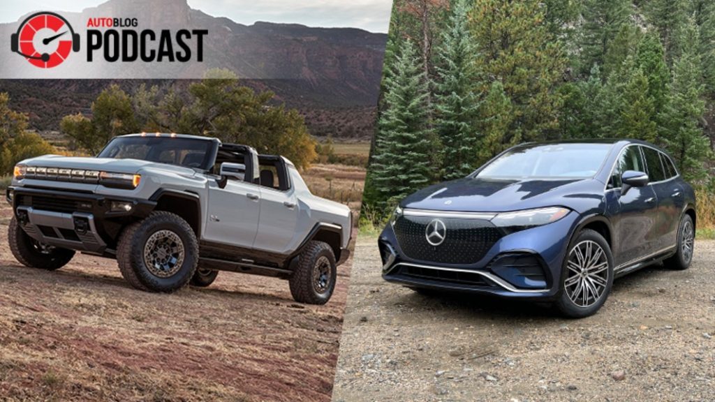 Driving the GMC Hummer EV and Mercedes-Benz EQS, EQE, EQS SUV | Autoblog Podcast #750