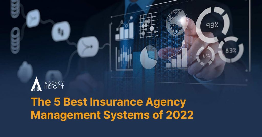 The 5 Best Insurance Agency Management Systems of 2022