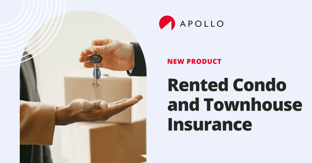 APOLLO launches Rented Condo and Townhouse Insurance