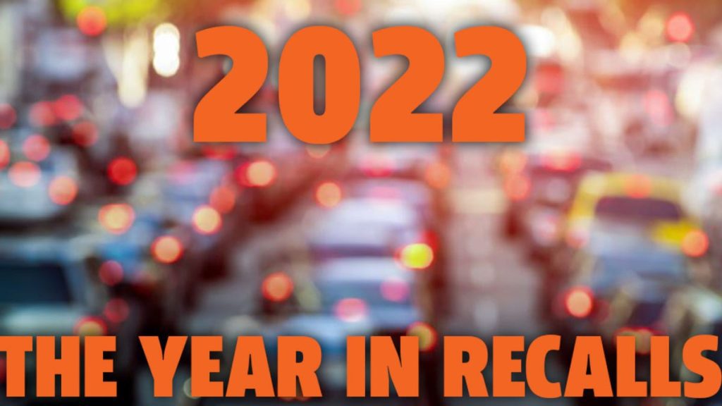 2022 Was the Year of Automotive Recalls