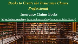 Books to Create the Insurance Claims Professional