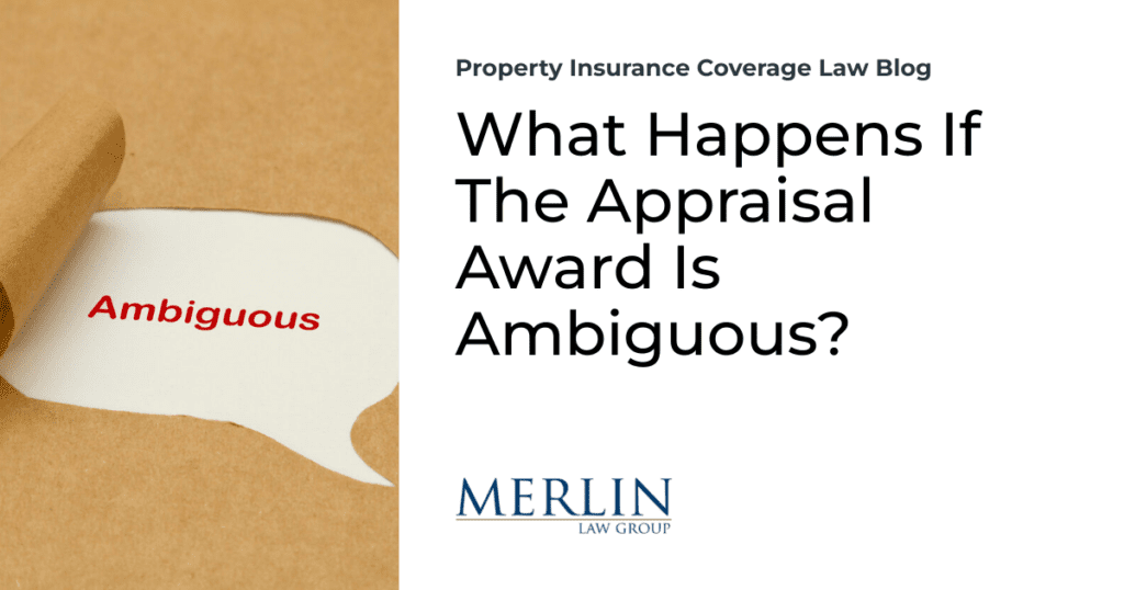 What Happens If The Appraisal Award Is Ambiguous?