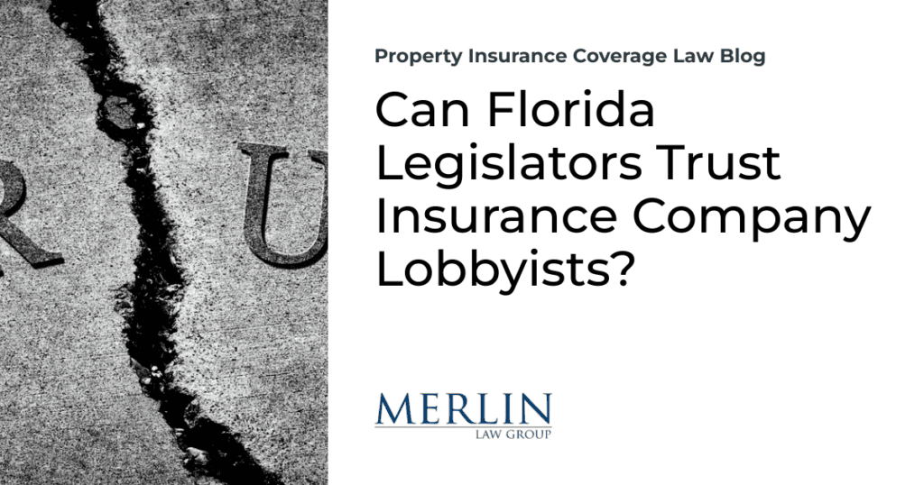 Can Florida Legislators Trust Insurance Company Lobbyists?