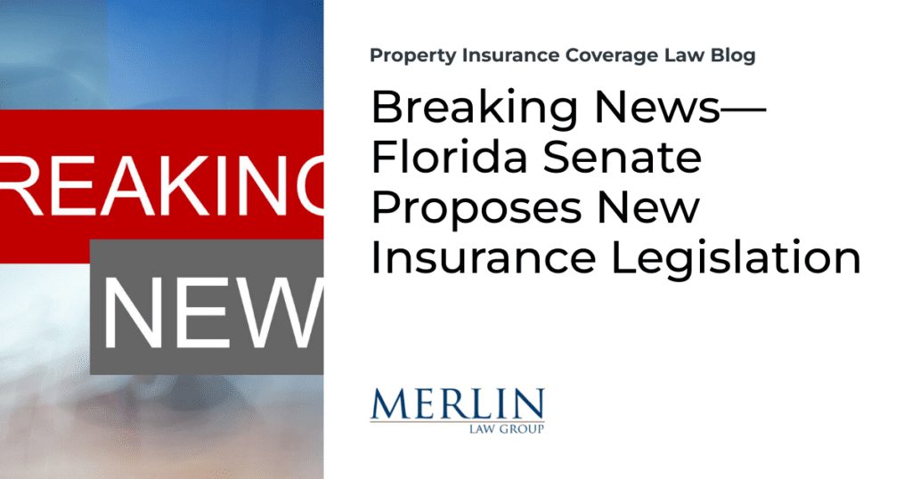 Breaking News—Florida Senate Proposes New Insurance Legislation