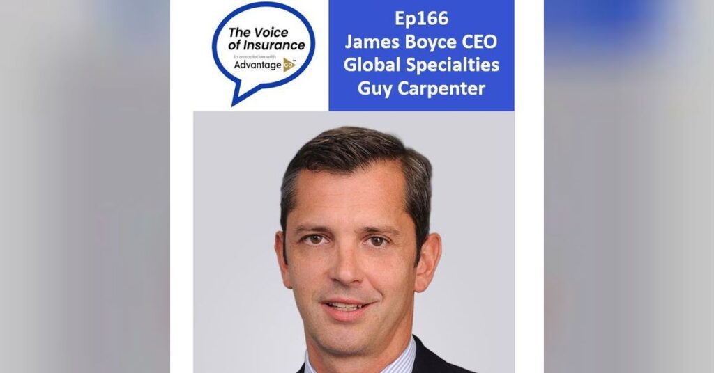 Ep166 James Boyce CEO Global Specialties Guy Carpenter: Retro pushing peak affordability