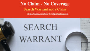 No Claim – No Coverage