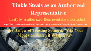 Tinkle Steals as an Authorized Representative