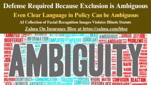 Defense Required Because Exclusion is Ambiguous