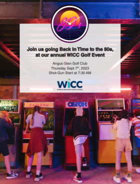 2023 WICC Ontario Golf Event goes BACK IN TIME to the 80s! Thursday, September 7th