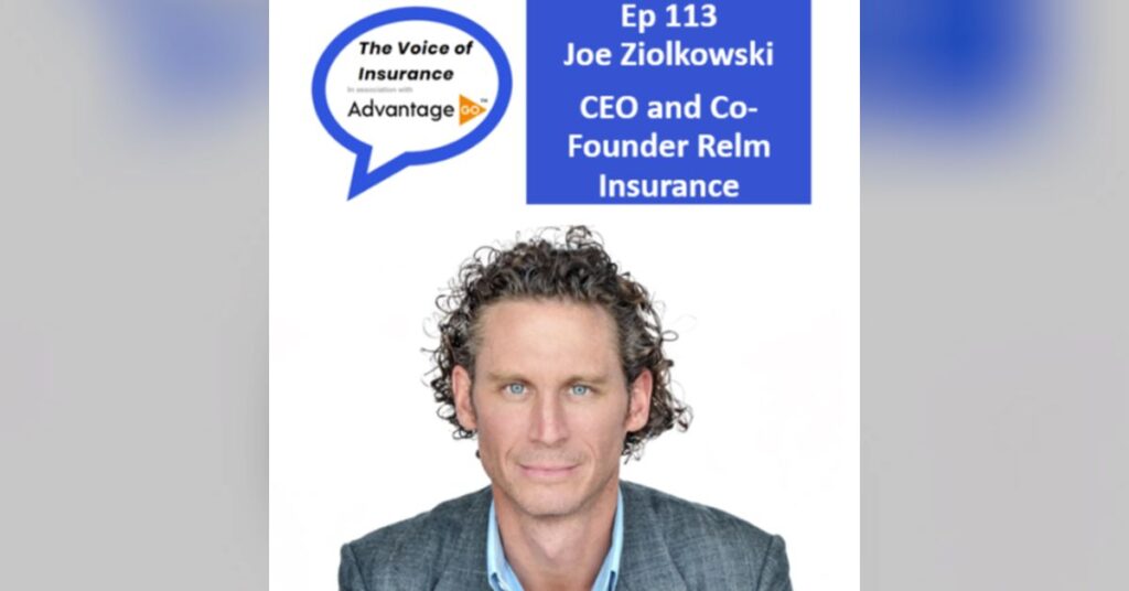 Ep 113 How to Build a Crypto Insurer from scratch: Joe Ziolkowski CEO of Relm Insurance