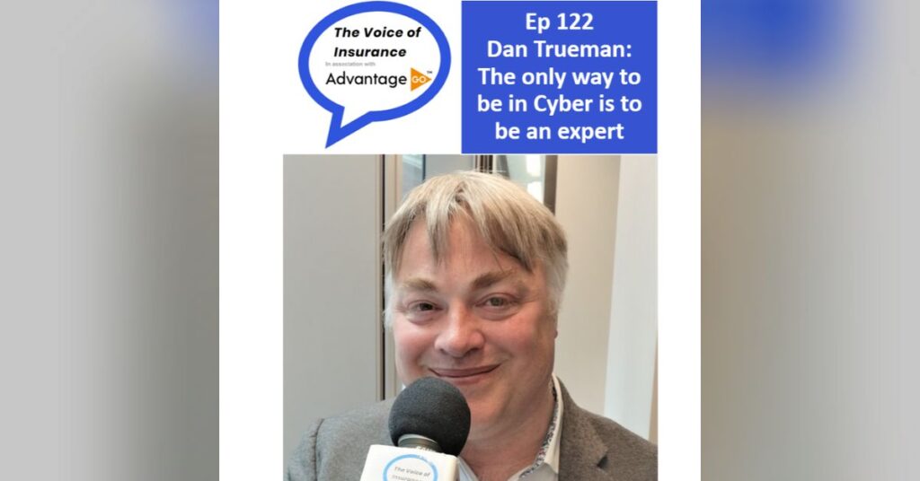 Ep 122 Dan Trueman: The only way to be in Cyber is to be an expert