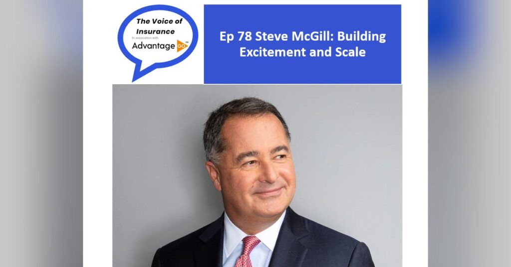 Ep 78 Steve McGill: Building Excitement and Scale