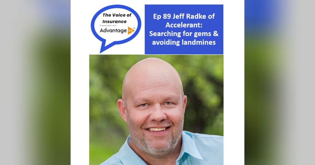 Ep 89 Jeff Radke CEO Accelerant Holdings: Searching for gems & avoiding landmines