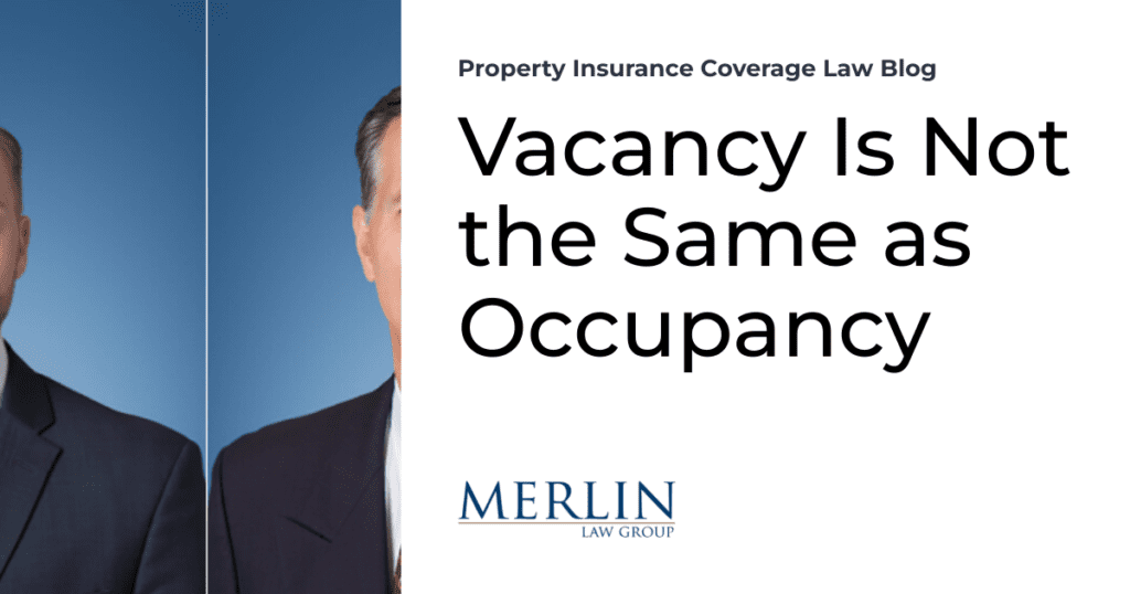 Vacancy Is Not the Same as Occupancy