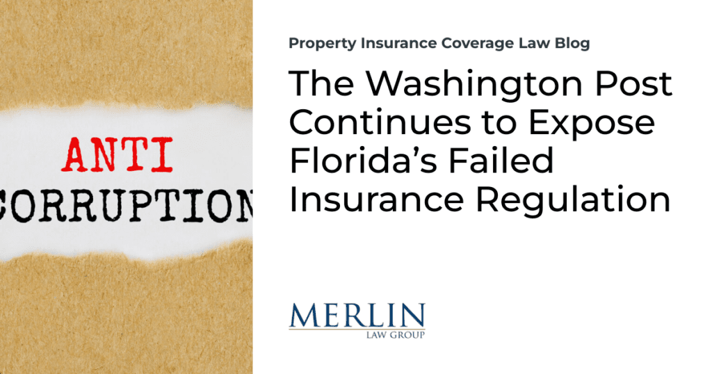 The Washington Post Continues to Expose Florida’s Failed Insurance Regulation