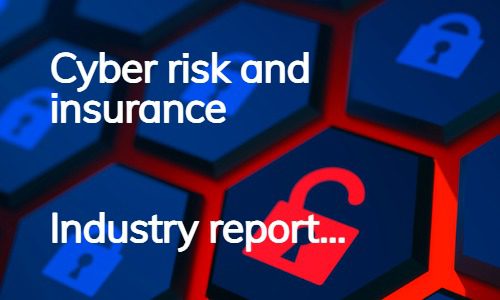 Industry Report: Cyber risk and insurance