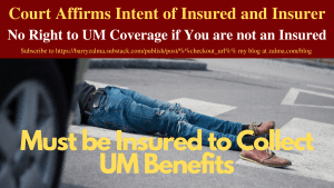 Court Affirms Intent of Insured and Insurer