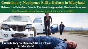 Contributory Negligence Still a Defense in Maryland