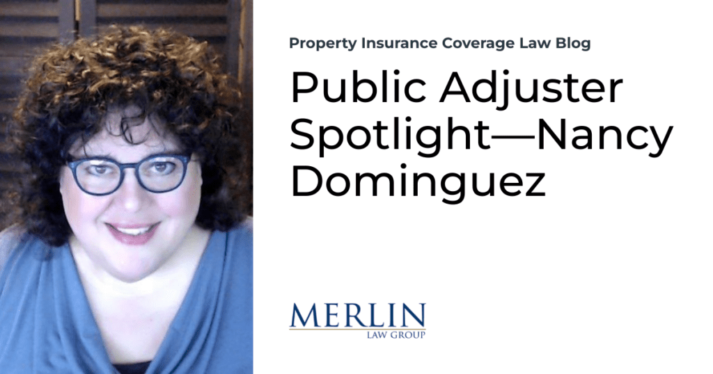 Public Adjuster Spotlight—Nancy Dominguez