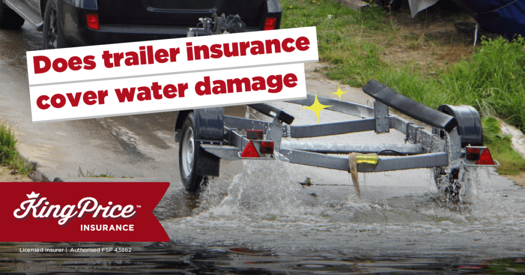 Does trailer insurance cover water damage