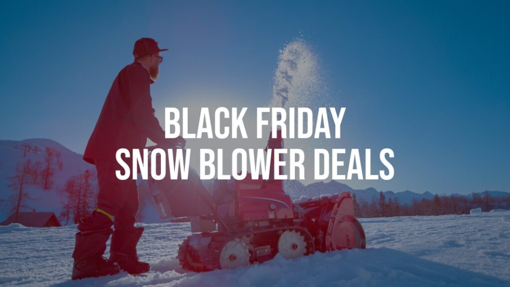 7 Black Friday snow blower deals for 2023 still available - save up to 44% on EGO, Craftsman, Greenworks and more