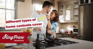 Different types of home contents cover