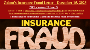 Zalma’s Insurance Fraud Letter – December 15, 2023