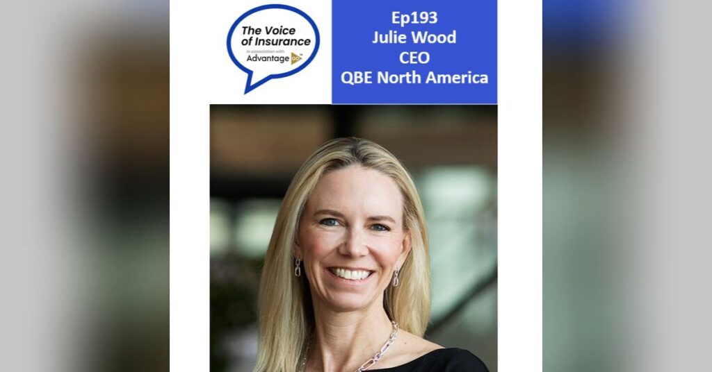 Ep193 Julie Wood CEO QBE North America: Acting on the best available information