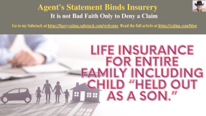 Agent’s Statement Binds Insurer