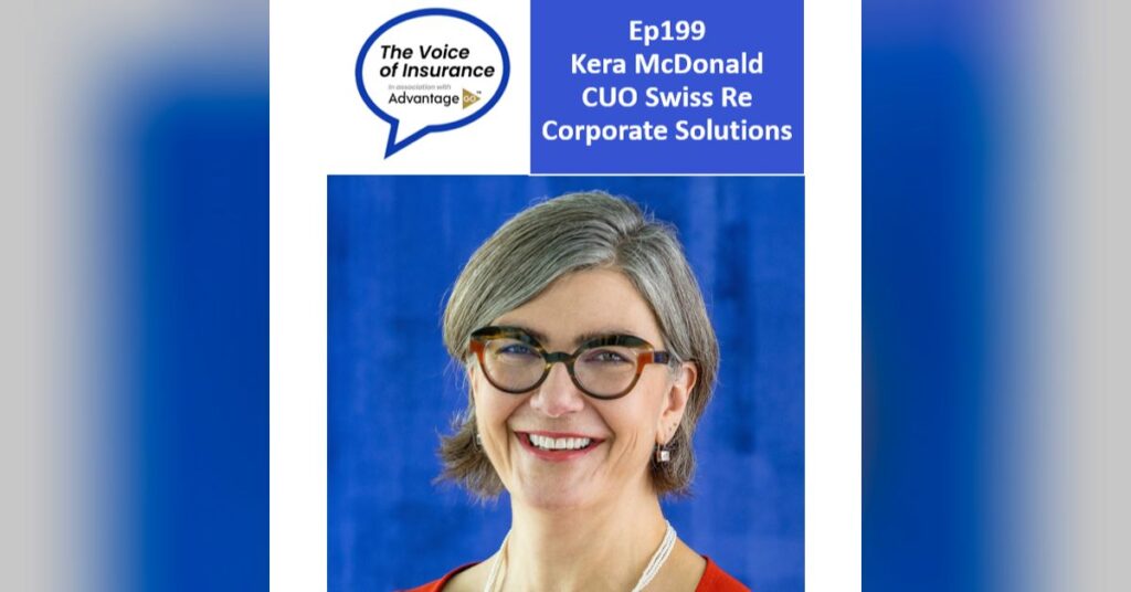 Ep199 Kera McDonald Swiss Re Corporate Solutions: Trendspotting and Avoiding Passivity