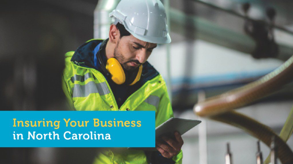 What You Need to Know About North Carolina Business Insurance