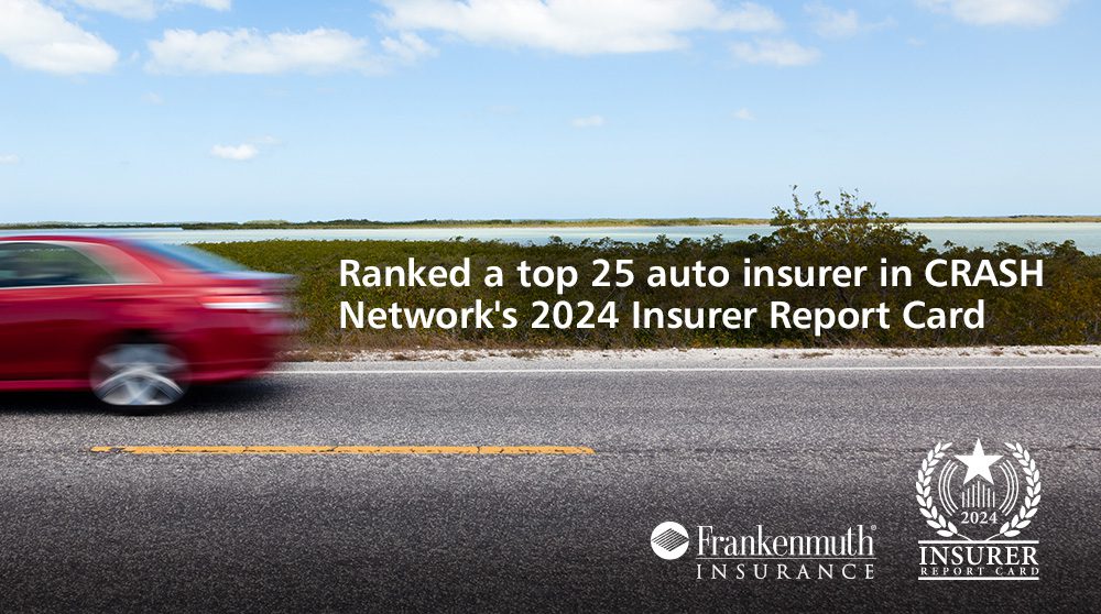 Frankenmuth Insurance Ranks Top 25 in CRASH Network’s 2024 Insurer Report Card